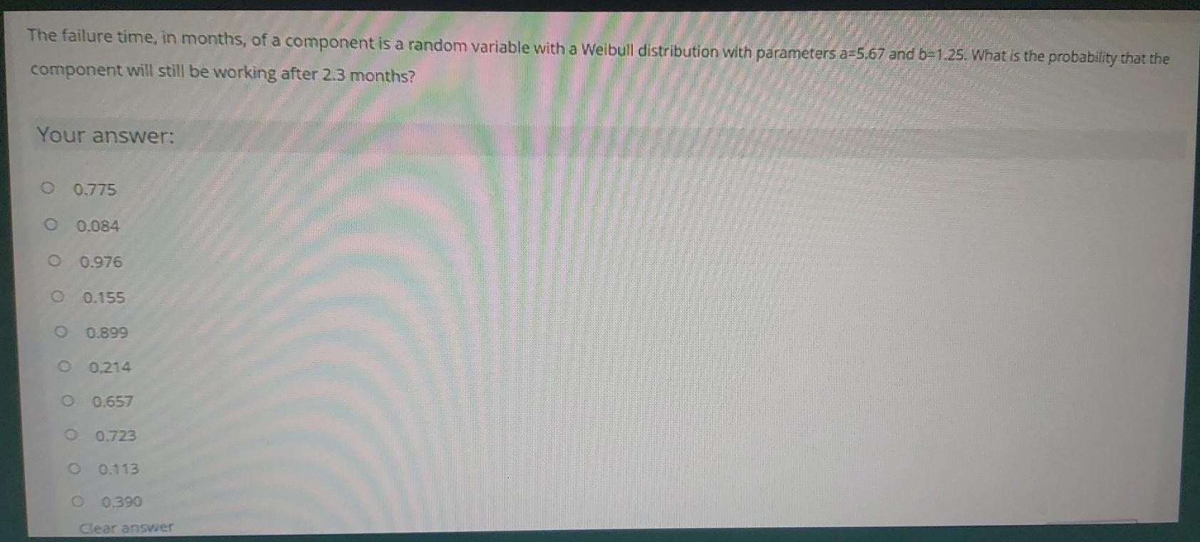 Solved The failure time, in months, of a component is a | Chegg.com