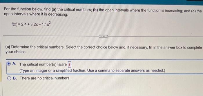Solved For the function below, find (a) the critical | Chegg.com