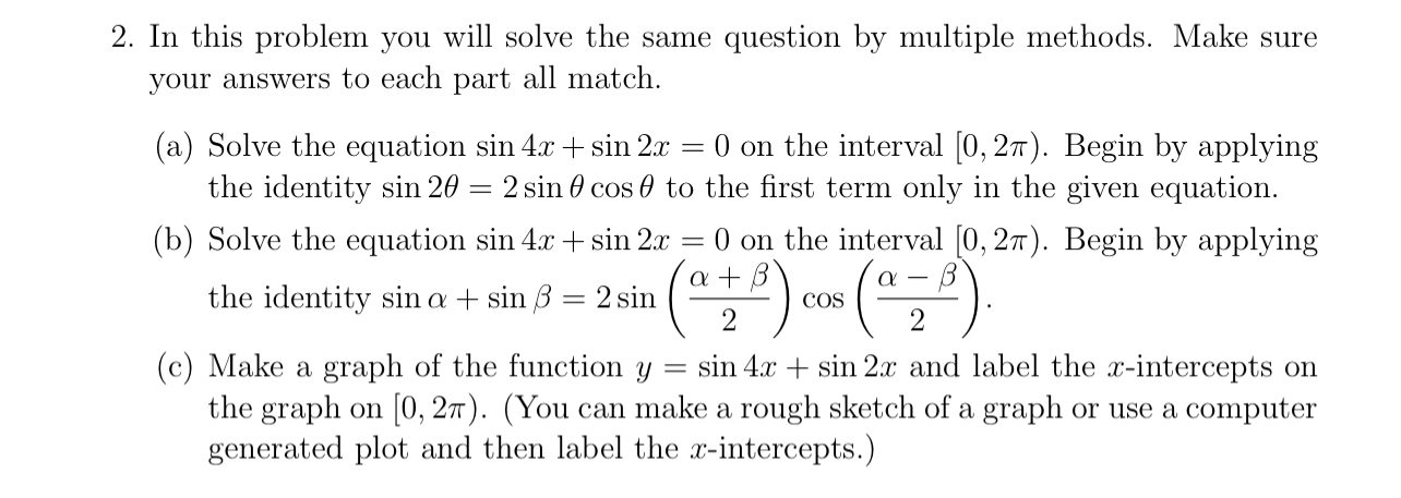 Solved In this problem you will solve the same question by | Chegg.com