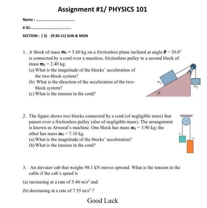 Solved Assignment #1/ PHYSICS 101 Name # ID:.. SECTION: (3) | Chegg.com