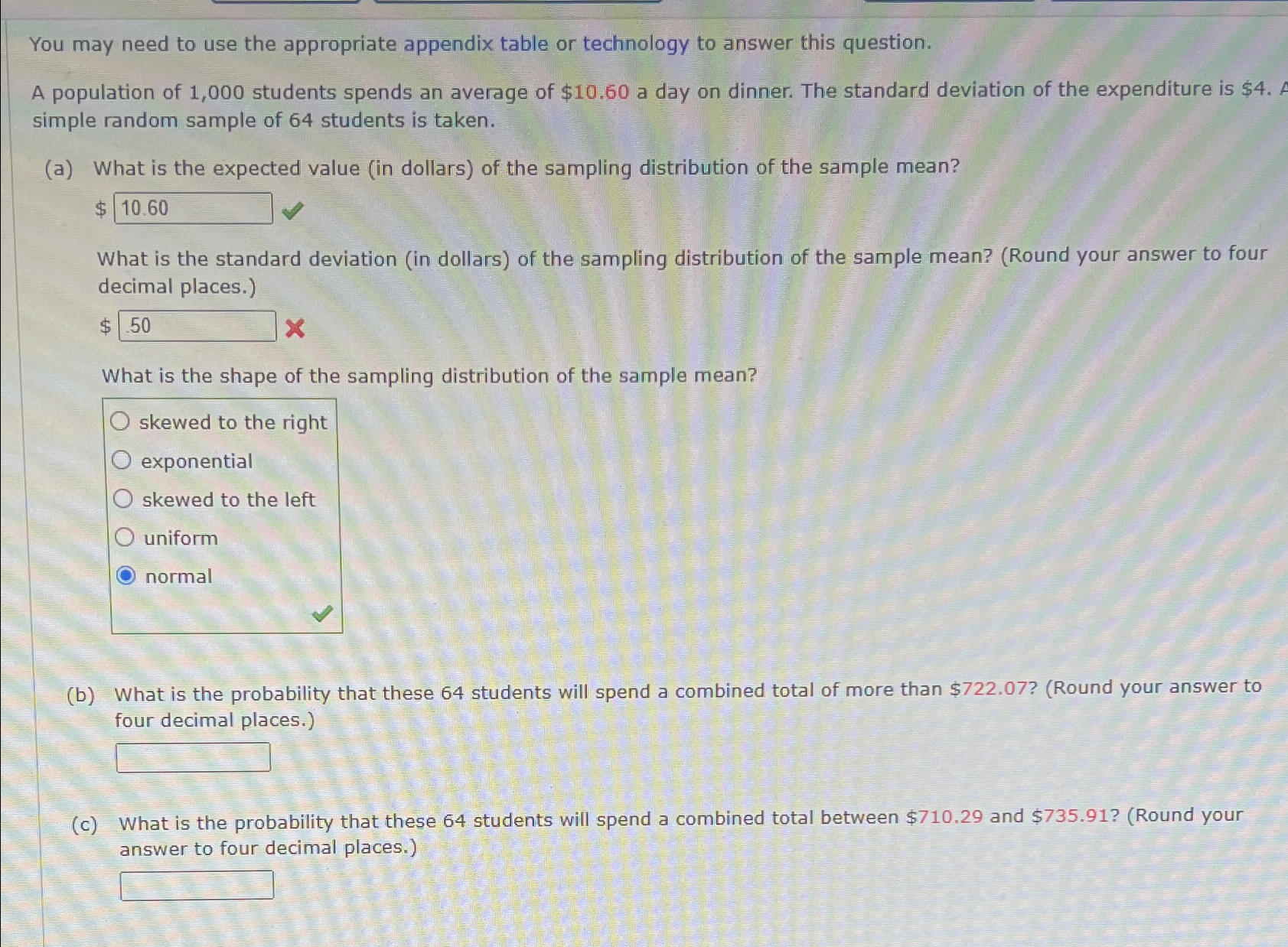 Solved You may need to use the appropriate appendix table or | Chegg.com