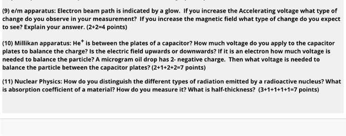 Solved (9) e/m apparatus: Electron beam path is indicated by | Chegg.com