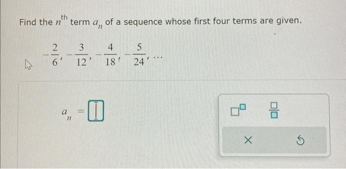 Solved th Find then term a, of a sequence whose first four | Chegg.com