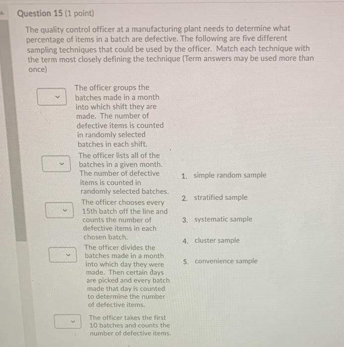 solved-question-15-1-point-the-quality-control-officer-at-chegg