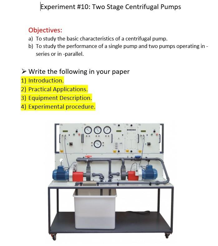 Solved Experiment #10: Two Stage Centrifugal Pumps | Chegg.com