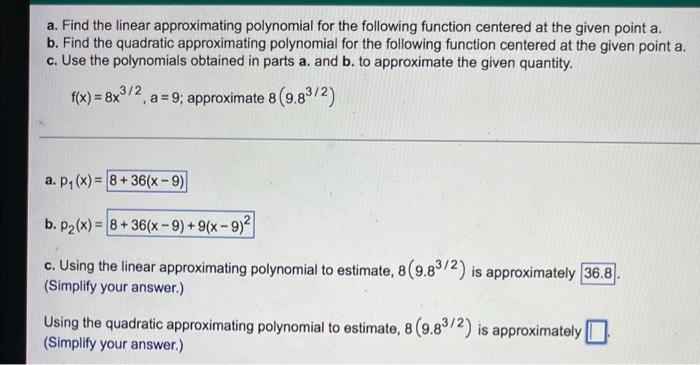 Solved Find The Linear Approximating Polynomial For The | Chegg.com