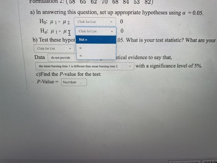 Solved Click for The following are the burning times in