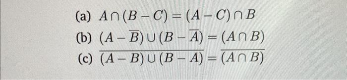 Solved 4.Let A, B And C Be Sets. Determine Whether Or Not | Chegg.com