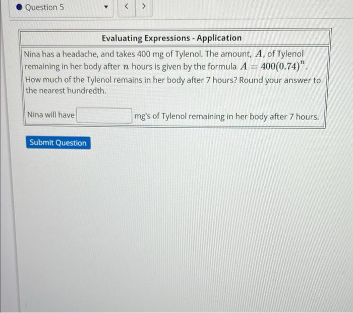 Solved Question 5 Evaluating Expressions - Application | Chegg.com