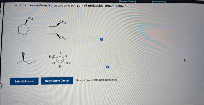 Solved What Is The Relationship Between Each Pair Of | Chegg.com