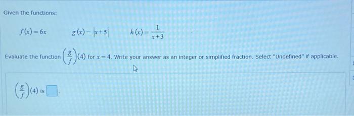 Solved Given The Functions F X 6x 1 H X X 7 Nw 1