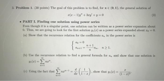 Solved (3) 3. Problem 1. (30 points) The goal of this | Chegg.com
