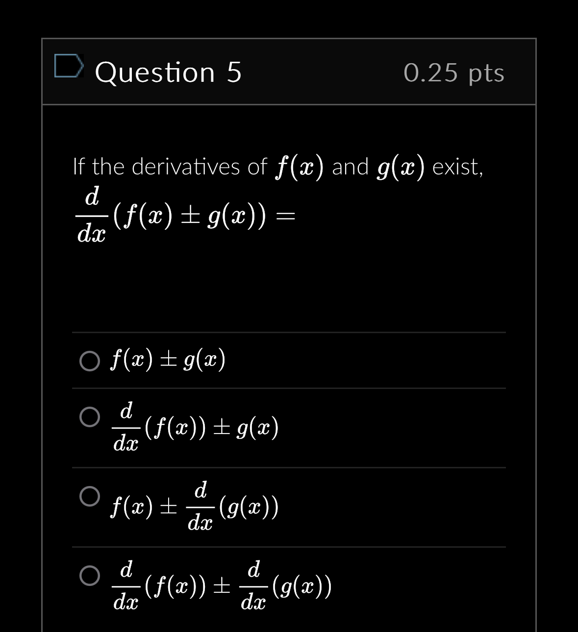 Solved Question 50.25ptsIf the derivatives of f(x) ﻿and g(x) | Chegg.com