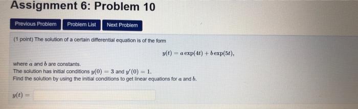 Solved Assignment 6: Problem 10 Previous Problem Problem | Chegg.com