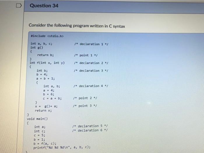 Solved Question 34 Consider the following program written in | Chegg.com