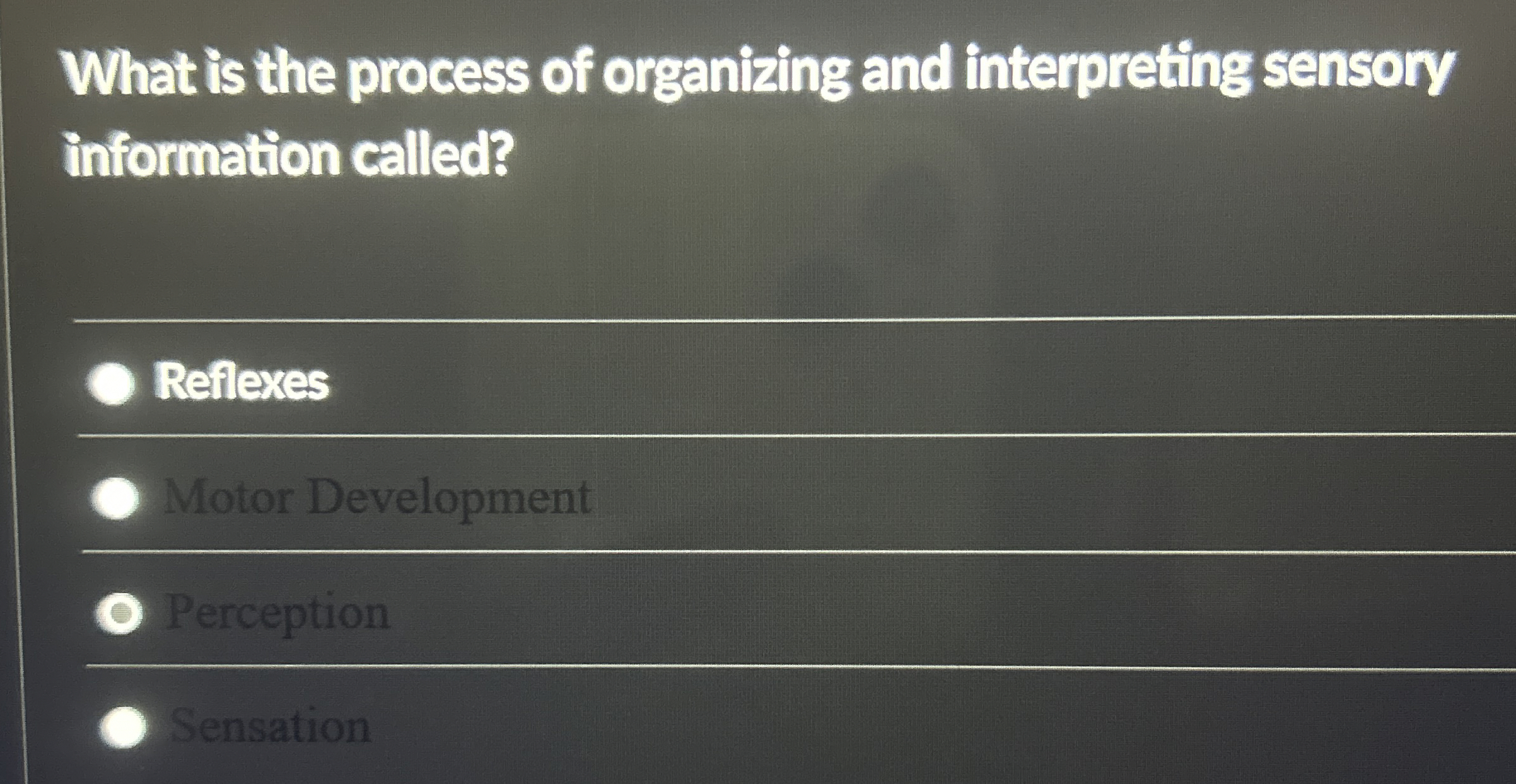 Solved What is the process of organizing and interpreting