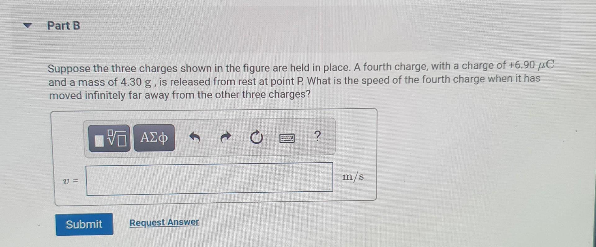 Part B Suppose The Three Charges Shown In The Figure | Chegg.com