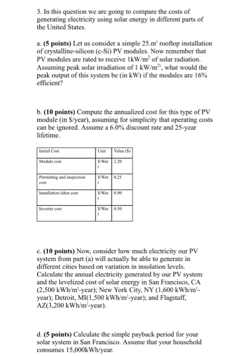 Solved 3 In This Question We Are Going To Compare The Co