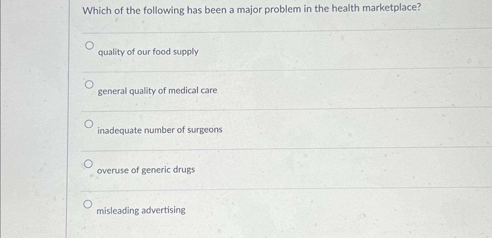 Solved Which of the following has been a major problem in | Chegg.com