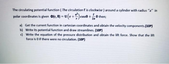 Solved = The circulating potential function (The circulation | Chegg.com