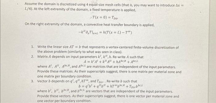 Solved Consider the linear heat conduction equation in 1D | Chegg.com