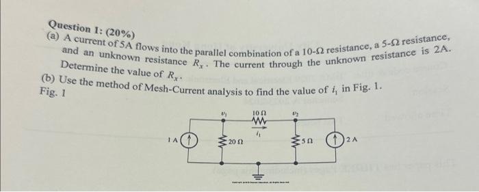 Solved Question 1: (20%) (a) A Current Of 5A Flows Into The | Chegg.com