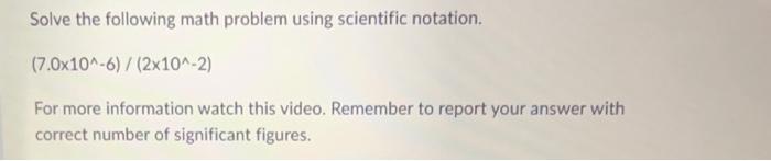 Solve the following math problem using scientific notation.
\[
\left(7.0 \times 10^{\wedge}-6\right) /\left(2 \times 10^{\wed