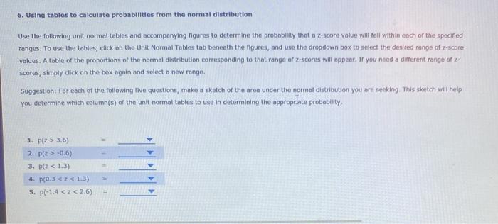 Solved 6. Using tables to calculate probabilities from the | Chegg.com