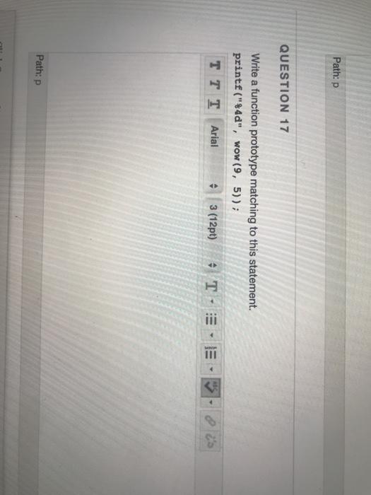 Solved Path: P QUESTION 17 Write a function prototype | Chegg.com