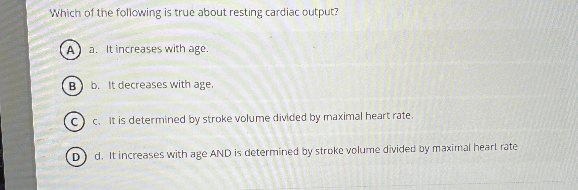 Solved Which of the following is true about resting cardiac | Chegg.com