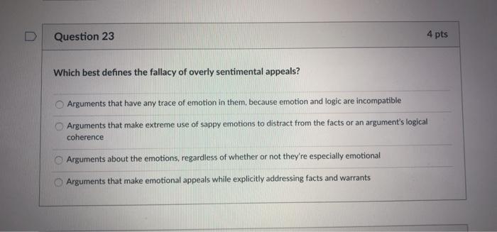 Solved Question 23 4 pts Which best defines the fallacy of | Chegg.com