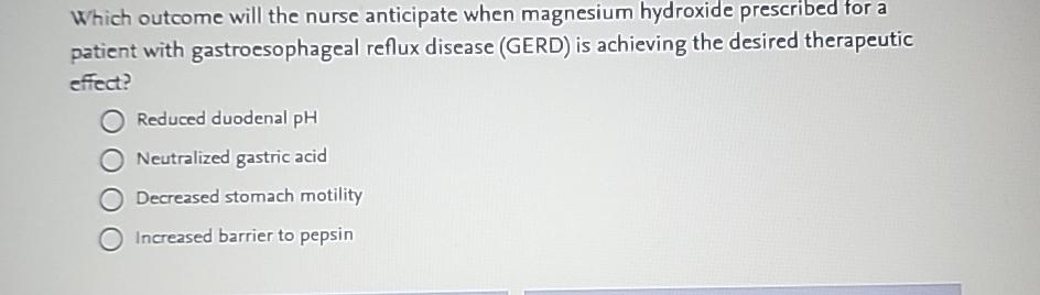 Solved Which outcome will the nurse anticipate when | Chegg.com