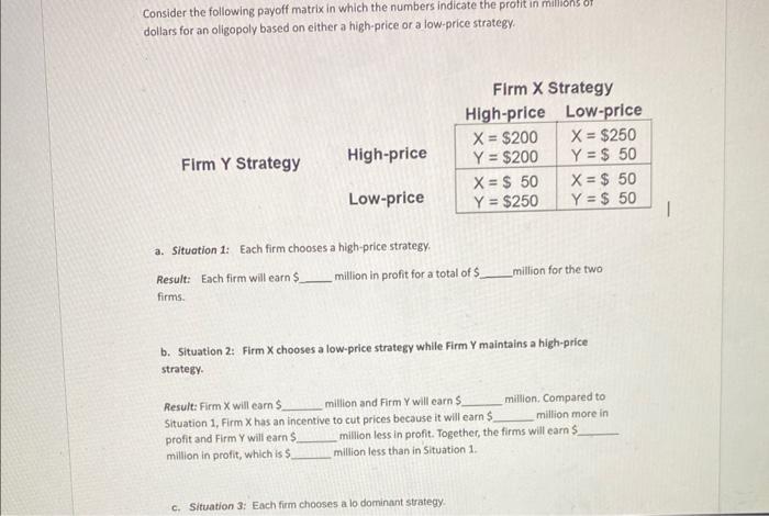 Solved Consider The Following Payoff Matrix In Which The | Chegg.com