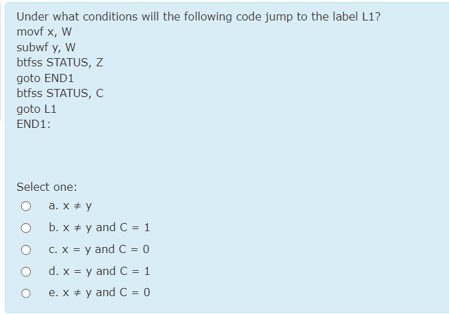 Solved Under what conditions will the following code jump to | Chegg.com