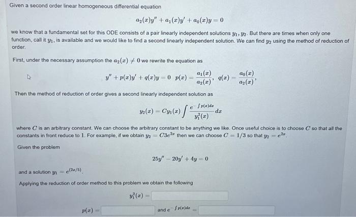 Solved Given A Second Order Linear Homogeneous Differential