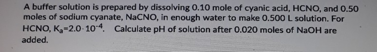 Solved A buffer solution is prepared by dissolving 0.10 mole | Chegg.com