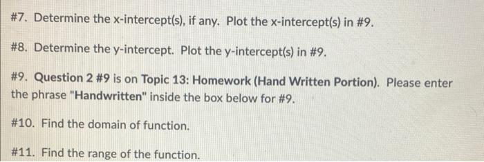 Solved Question 2 (11 pts). Consider the following function. | Chegg.com