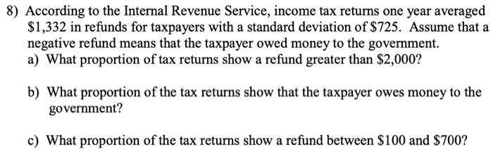 Solved 8) According to the Internal Revenue Service, income | Chegg.com