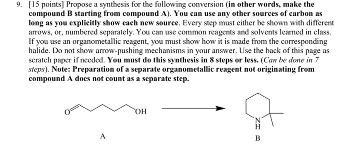 Solved 9. [15 points) Propose a synthesis for the following | Chegg.com