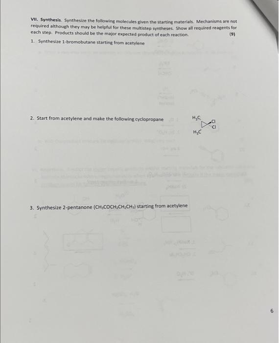 Solved VII. Synthesis. Synthesize The Following Molecules | Chegg.com