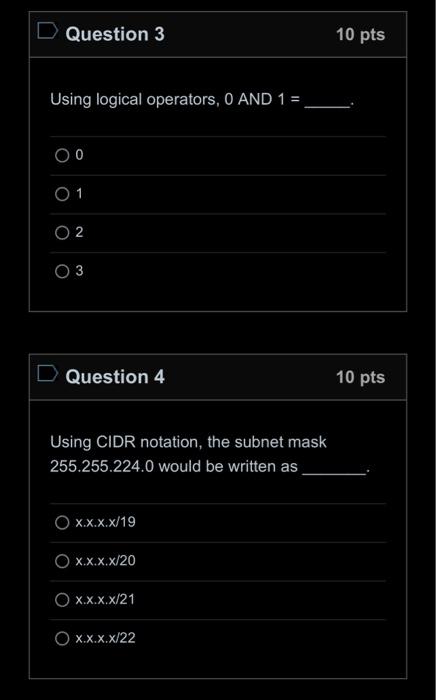 Solved Using logical operators, 0 AND 1= 0 3 Question 4 | Chegg.com
