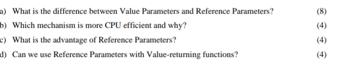 Solved a) What is the difference between Value Parameters | Chegg.com