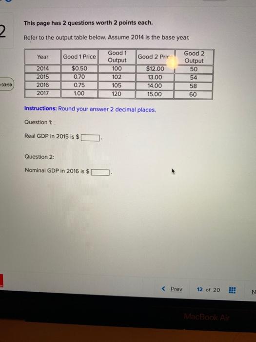 Solved 2 This page has 2 questions worth 2 points each. | Chegg.com