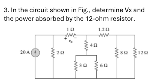 Solved In the circuit shown in Fig., determine Vx and the | Chegg.com