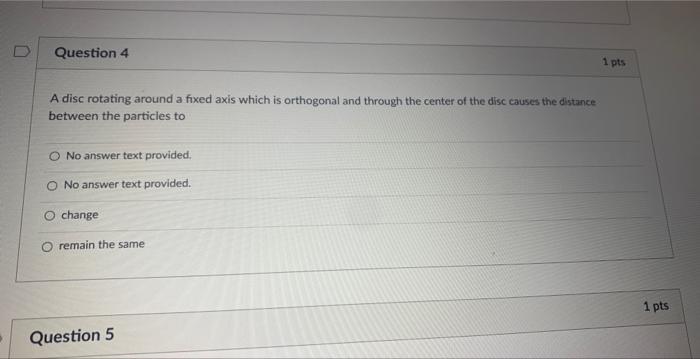 Solved Question 4 1 pts A disc rotating around a fixed axis | Chegg.com