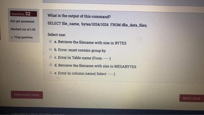 Solved Question 32 Not yet answered What is the output of | Chegg.com