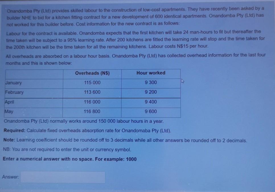 Solved Onandomba Pty (Ltd) provides skilled labour to the