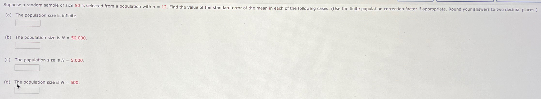 Solved (a) ﻿The population size is infinite.(b) ﻿The | Chegg.com