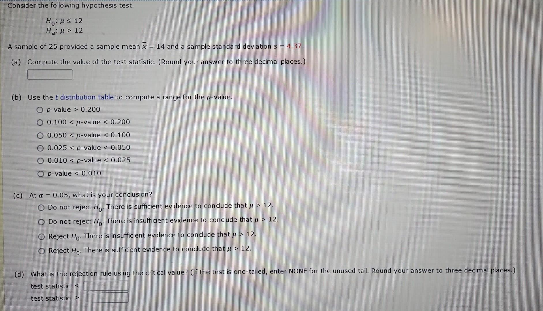 Solved (d) What is the rejection rule using the critical | Chegg.com