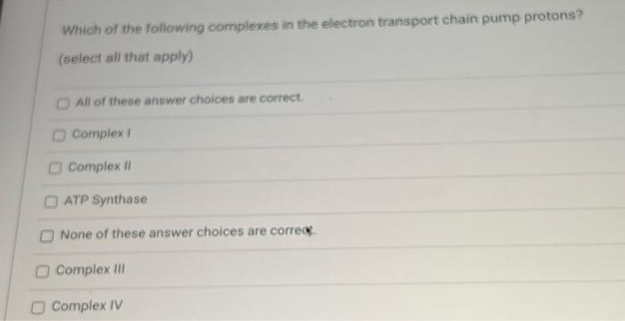 Solved Which of the following complexes in the electron | Chegg.com